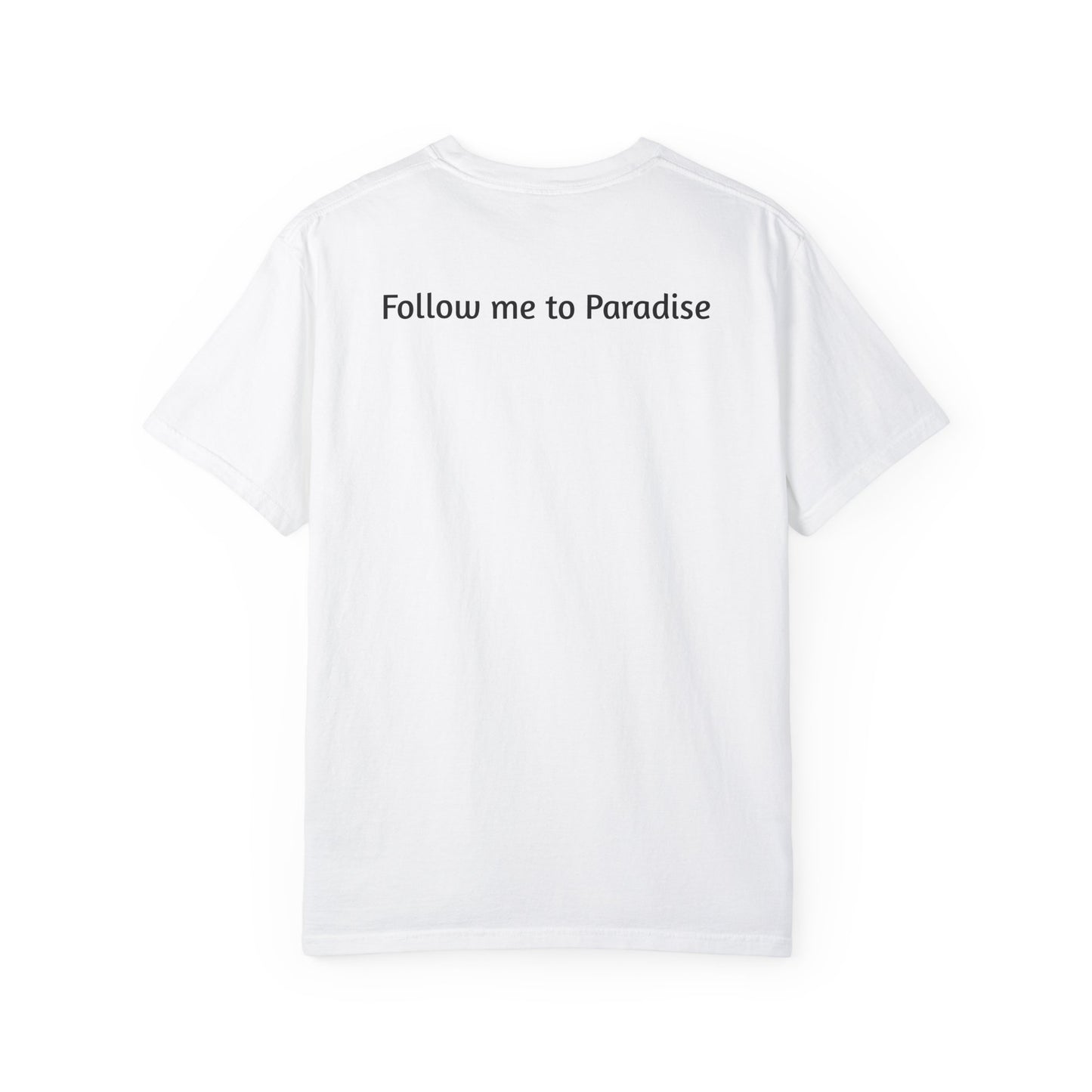 Adventure-Ready Unisex T-Shirt - 'Follow me to Paradise' Ski Design